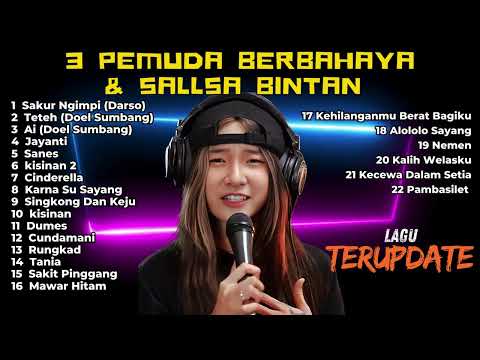 LAGU SKA REGGAE TERBARU SALLSA BINTAN FT 3PEMUDA BERBAHAYA | SAKUR NGIMPI - DARSO | FULL ALBUM 2024