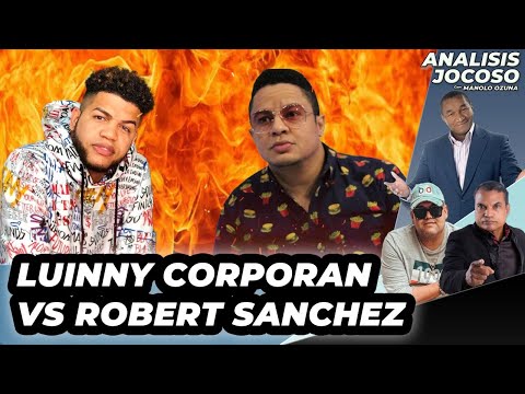 ANALISIS JOCOSO - LUINNY CORPORAN VS. ROBERT SANCHEZ