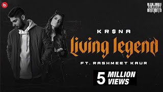 Living Legend - KRSNA Ft Rashmeet Kaur