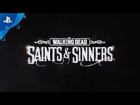 The Walking Dead: Saints & Sinners - Launch Trailer | PS VR