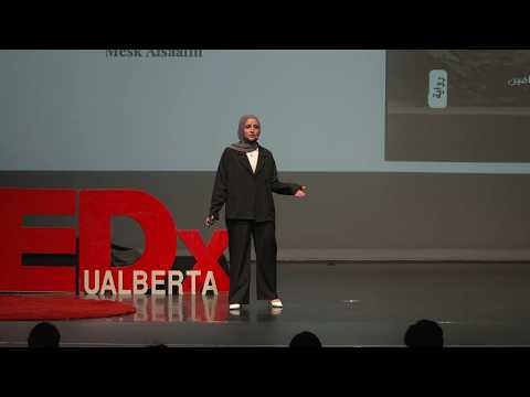 The moment I was rewritten | Mesk Alsaafin | TEDxUAlberta