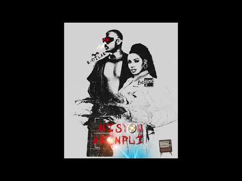 K-DILAK & BEDJINE (KONSEKANS)