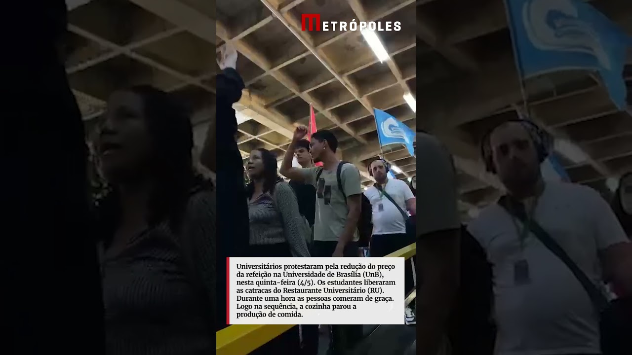 Universitários protestam por redução do preço da refeição na UnB