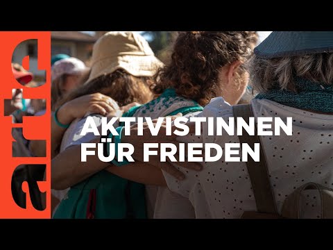 Nahost: Frauen für Frieden | ARTE Info Plus