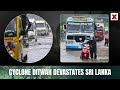 Cyclone Ditwah Devastates Sri Lanka | Watch The Worst Video Compilation | NewsX