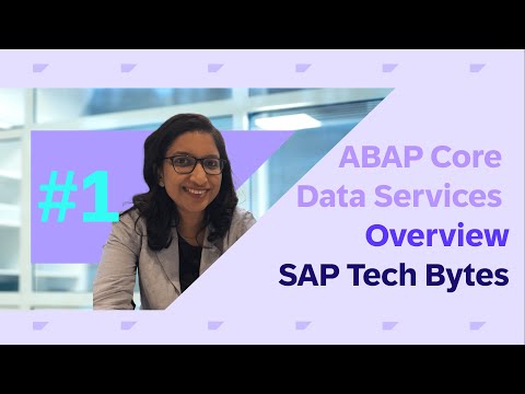 SAP TechBytes — ABAP Core Data Services Overview