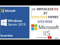 19- Formation Compl?te Windows Server 2019 INSTALLER IIS ET DEPLOYER VOTRE SITE WEB en 2024