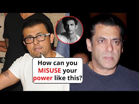 Bollywood singer Sonu Nigam taunts Salman Khan for ruining careers of Sushant, Arijit Singh