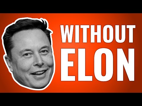 I would not be here without Elon Musk, but....