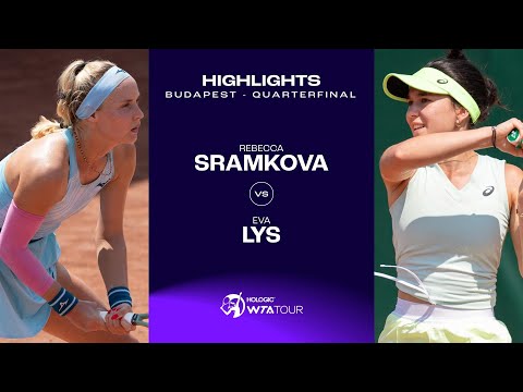 Rebecca Sramkova vs. Eva Lys | 2024 Budapest Quarterfinal | WTA Match Highlights