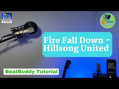 Fire Fall Down (Hillsong United) - BeatBuddy Worship Tutorial