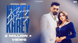 Khrey Khrey ~ Hunar Sidhu Ft. Gurlez Akhtar & Sonia Verma | Punjabi Song