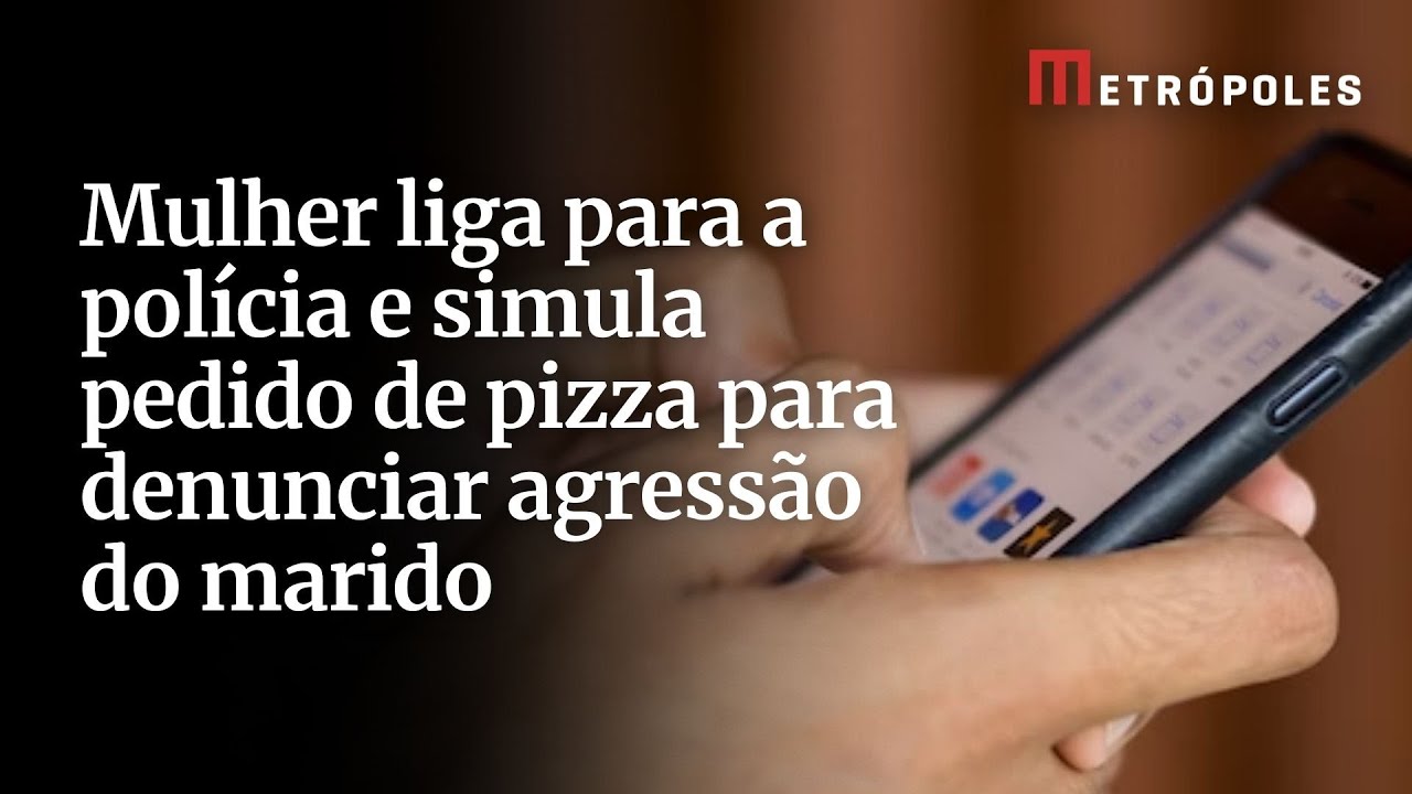 Mulher liga para a polícia e simula pedido de pizza para denunciar agressão do marido