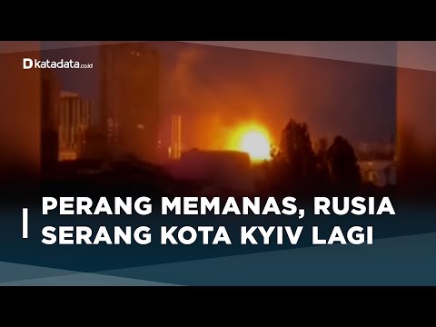 Makin Ngeri, Rusia Bombardir Kyiv di Malam Hari