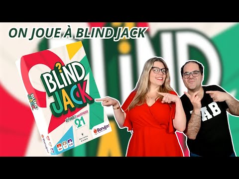 { Règles Et Partie } ON JOUE À BLIND JACK | Jeu De Société | Bandjo !