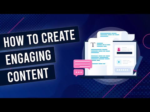 E6:  How To Create Engaging Content Step By Step