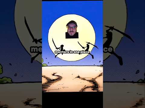 Mentors In One Piece Pt. 4 #shorts