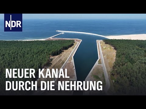 Fluch oder Segen? Der neue Kanal durch die Frische Nehrung | Ostseereport | NDR Doku