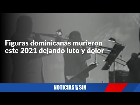 Figuras murieron este 2021 dejando luto y dolor