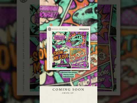 Dino Warriors ft. Leony - Show Me Love (Dimitri Vegas Edit)