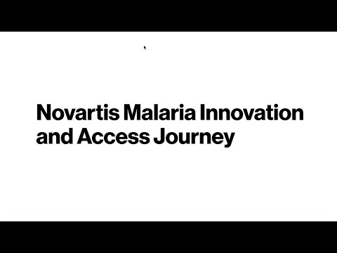 Novartis Malaria Innovation and Access Journey