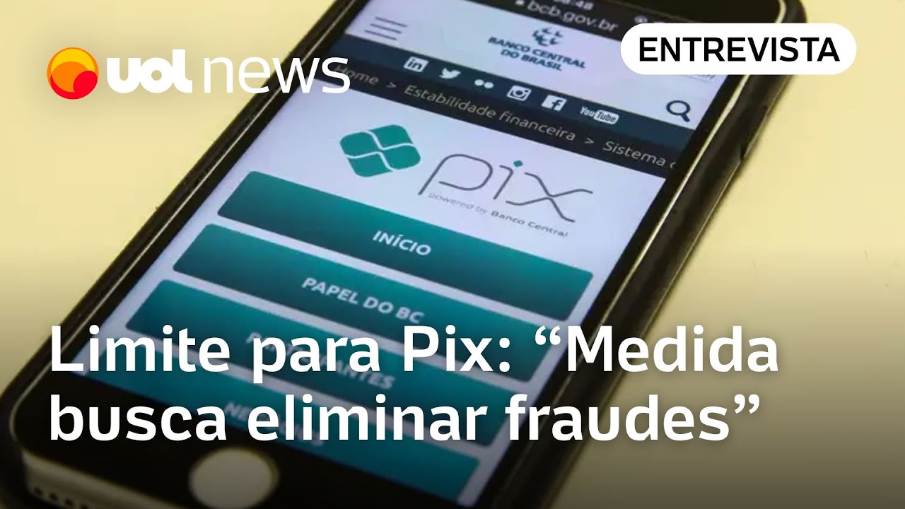 BC cria limite para Pix Medida busca eliminar fraudes e invasões hackers diz professor