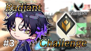 【Valorant】Radiant Challenge ver. 2025 ActⅥ #3 immo3 376rr~ 【麻倉シノ / ネオポ