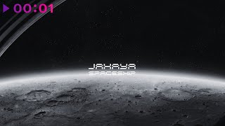 JAHAYA — Spaceship | Official Audio | 2025