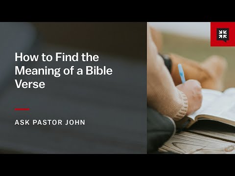 How to Find the Meaning of a Bible Verse