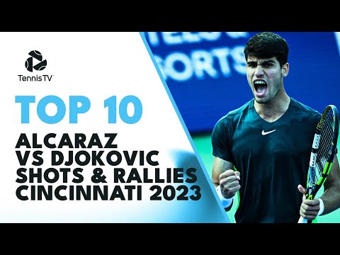 Top 10 ASTONISHING Shots Between Carlos Alcaraz & Novak Djokovic | Cincinnati 2023