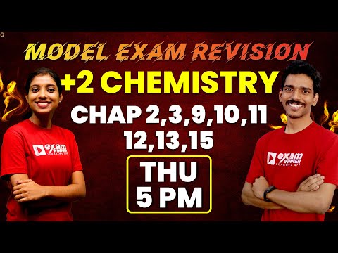 🔥🔥 Thursday 5 PM 🔥🔥Plus Two Exam | Chemistry | Sure Questions Revision | All Chapters |Kerala State