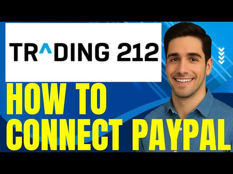 How to Connect PayPal to Trading212