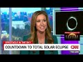 CNN reporter on how to watch the total solar eclipse  - 04:42 min - News - Video