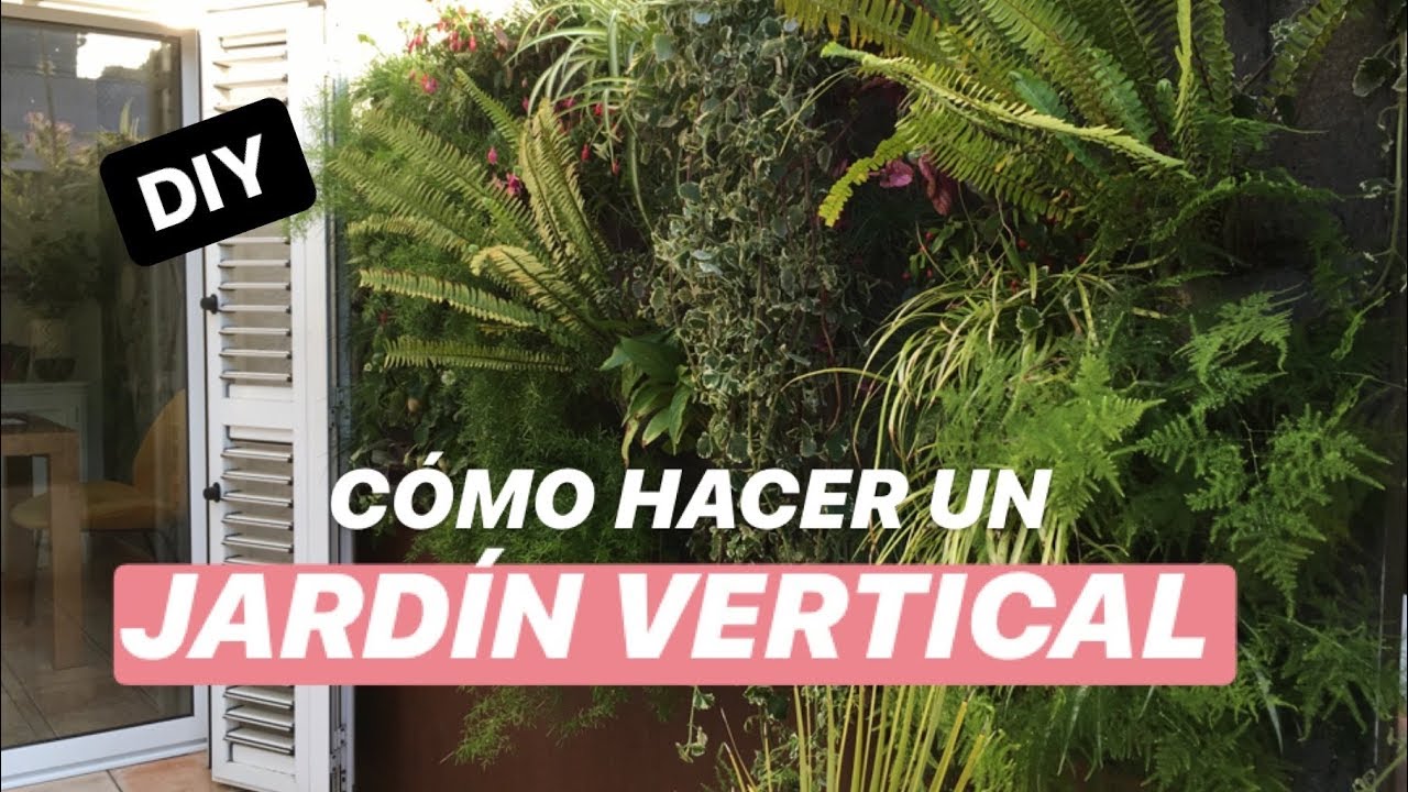 Como hacer jardin vertical