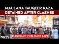 Bareilly Violence LIVE | Bareilly Breaking News | Bareilly Violence | Bareilly News Today | LIVE