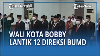 Wali Kota Medan Melantik Dirut PUD Kota Medan