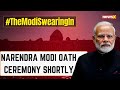 Narendra Modi Oath Ceremony | What Will Modi 3.0 Look Like for India?