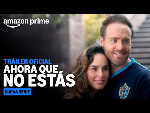Ahora que no estás'