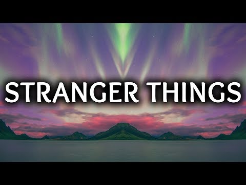 Kygo ‒ Stranger Things (Lyrics) ft. OneRepublic