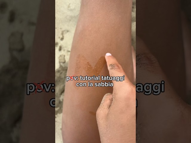 Tutorial come ottenere un Tatuaggio con la Sabbia