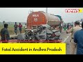 Fatal Accident in Andhra Pradesh | 6 Killed, 3 Injured | NewsX