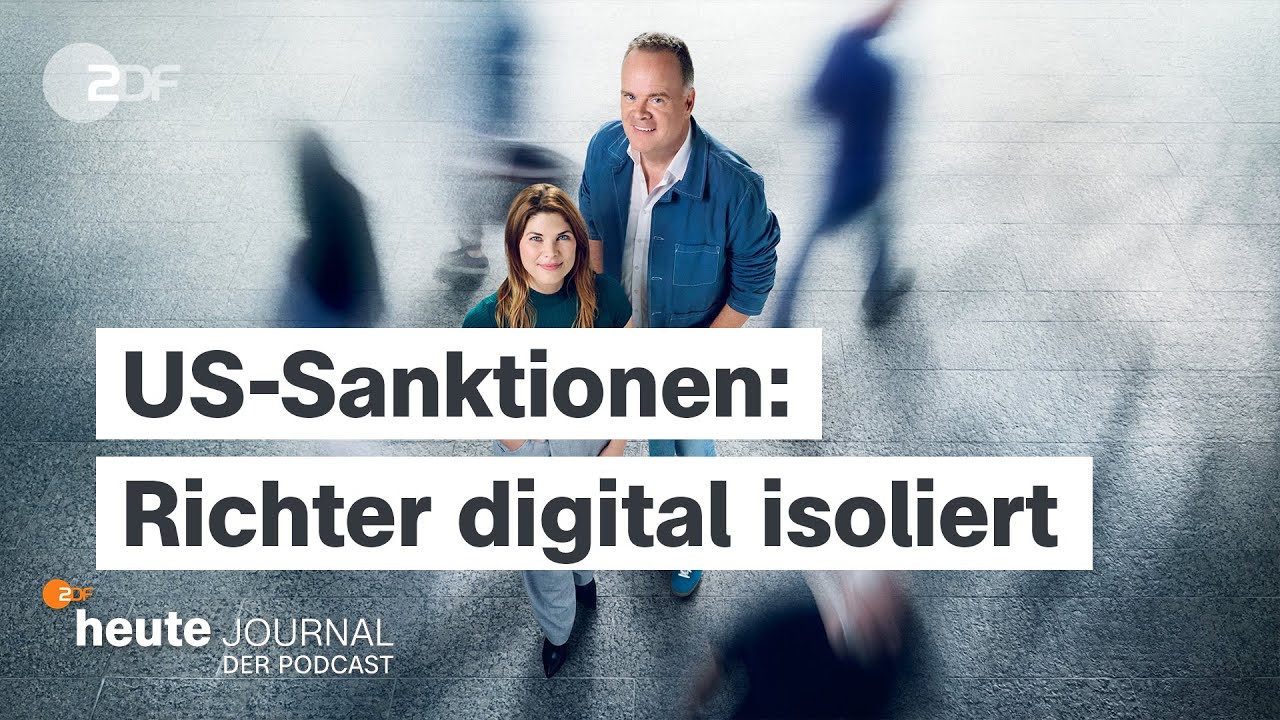 Sanktionierte Richter: Kann Trump uns online abschalten? | "heute journal - der Podcast"