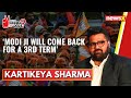 Modi Ji will come back for a 3rd term | RS MP Kartikeya Sharma | General Elections 2024