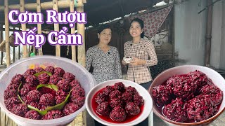 Cách làm CƠM RƯỢU NẾP CẨM ngon ngọt tốt cho sức khỏe