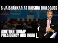 Raisina Dialogue | S Jaishankar’s Big Statement On Trump, India-US Ties:“Very Good Relationship”