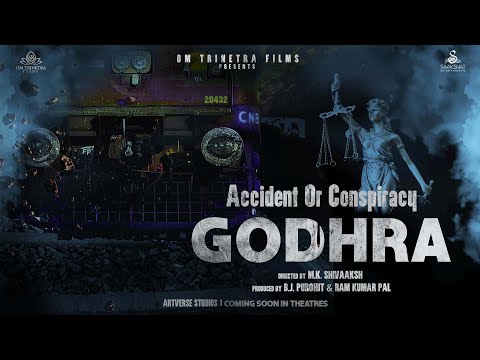 'GODHRA' Accident or Conspiracy, official teaser is out