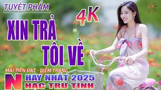 Xin Trả Tôi Về, Thành Phố Buồn🛑 Nhạc Trữ Tình Hay Nhất 2025 - Lk Bolero Nhạc Vàng Xưa Bất Hủ