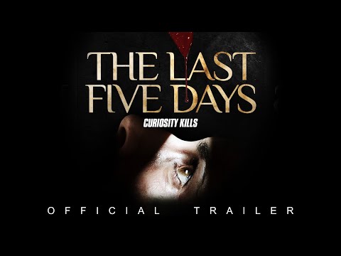 The Last Five Days'