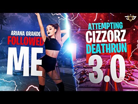 ARIANA GRANDE FOLLOWED ME! ATTEMPTING CIZZORZ DEATHRUN 3.0! (Fortnite: Battle Royale)