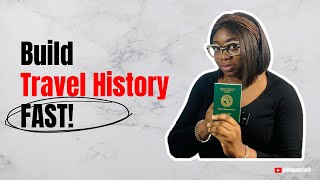 Secret to Building Travel History with a Nigerian Passport | No Agent Needed!